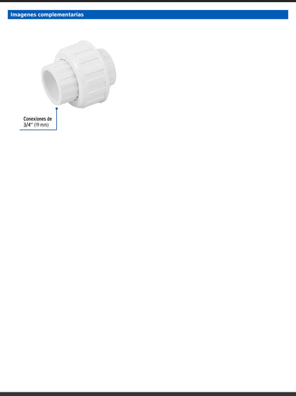 Tuerca unión lisa de PVC cédula 40 de 3/4 pulgada para tubería