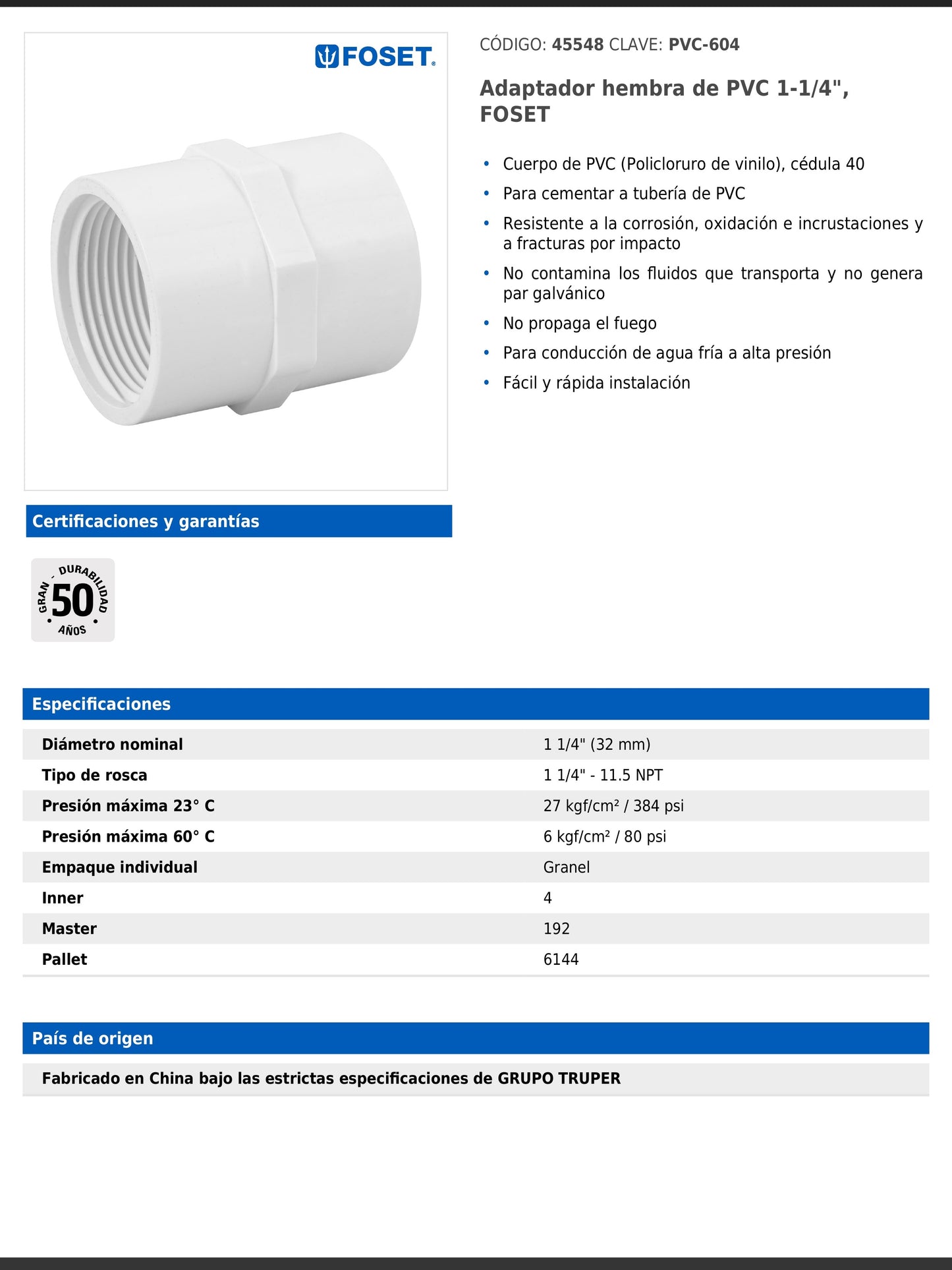 Adaptador hembra de PVC cédula 40 de 1 1/4 pulgadas con rosca NPT