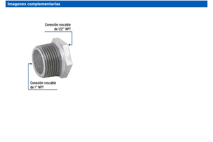 Reducción bushing de 1" x 1/2" en acero galvanizado