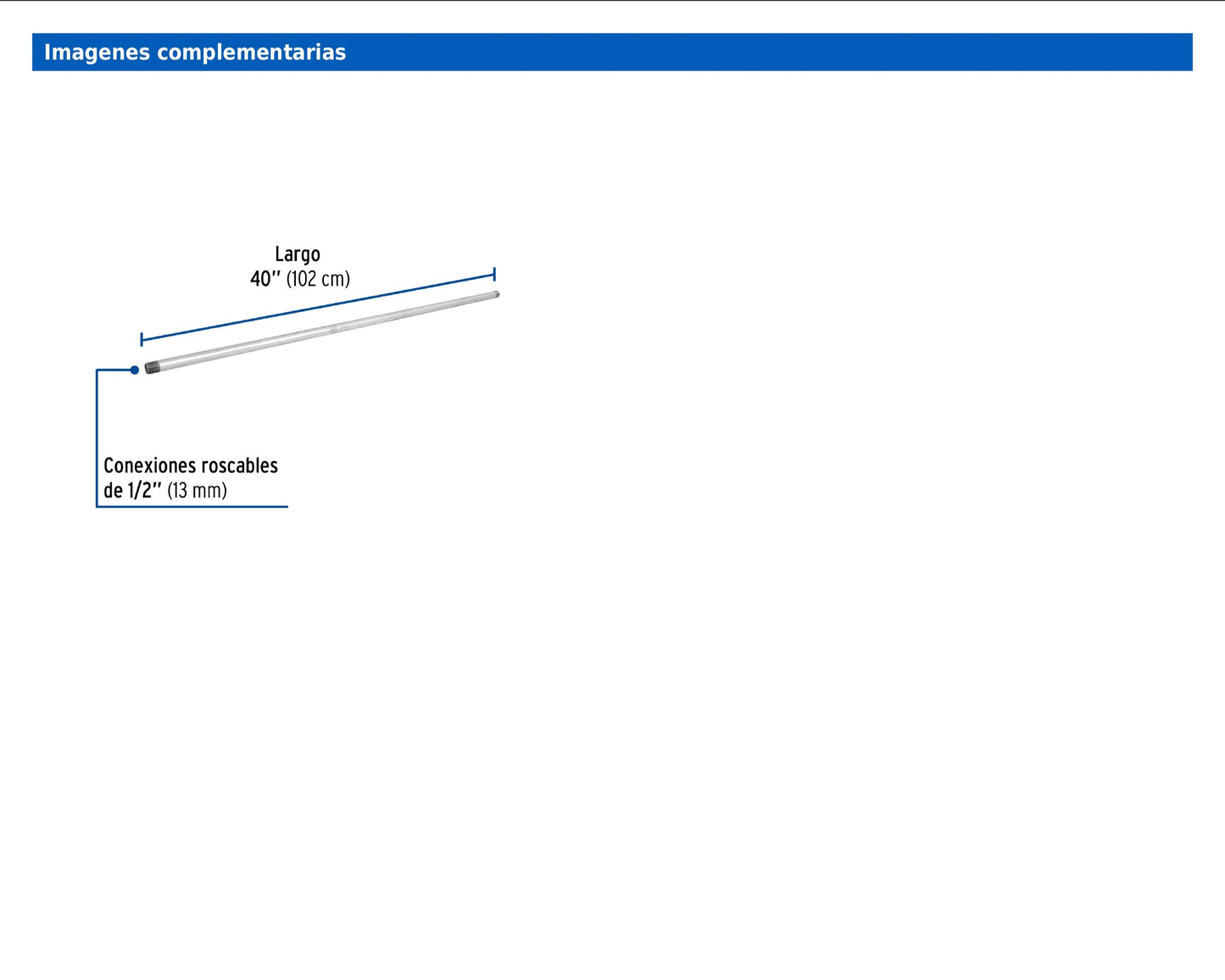 Niple de acero galvanizado de 1/2 pulgada por 40 pulgadas
