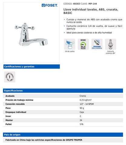 Llave individual para lavabo de ABS con maneral tipo cruceta y cartucho cerámico