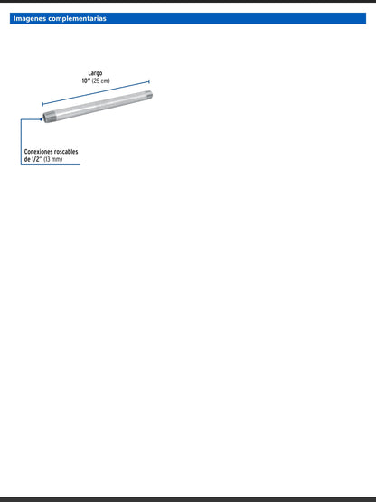 Niple de acero galvanizado de 1/2 pulgada por 10 pulgadas