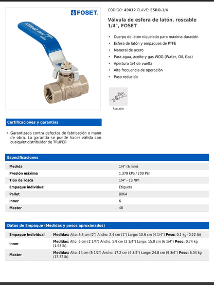 Válvula de esfera de latón roscable de 1/4 pulgada con maneral de acero