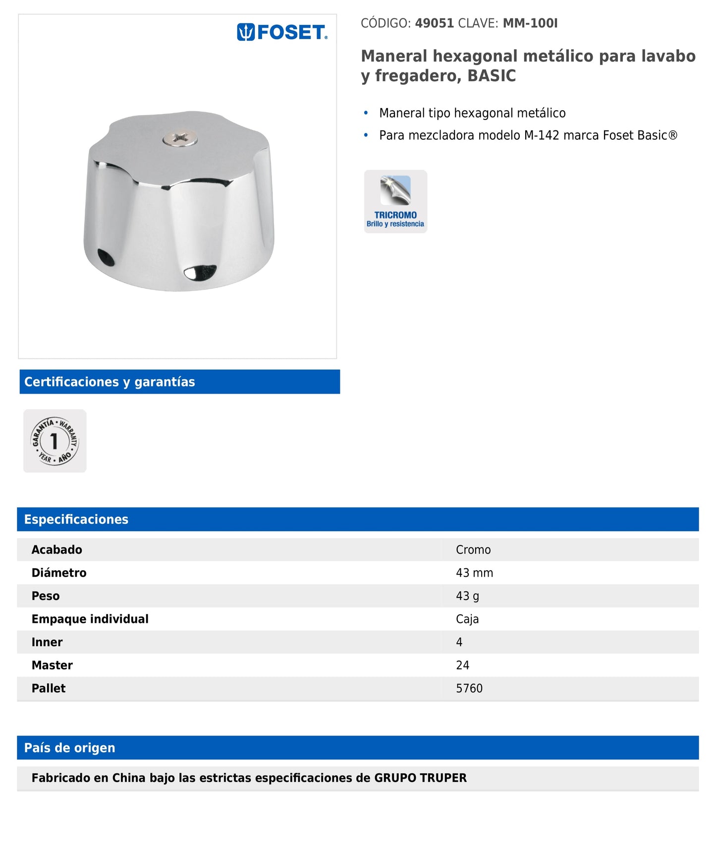 Maneral hexagonal metálico para lavabo y fregadero modelo M-142