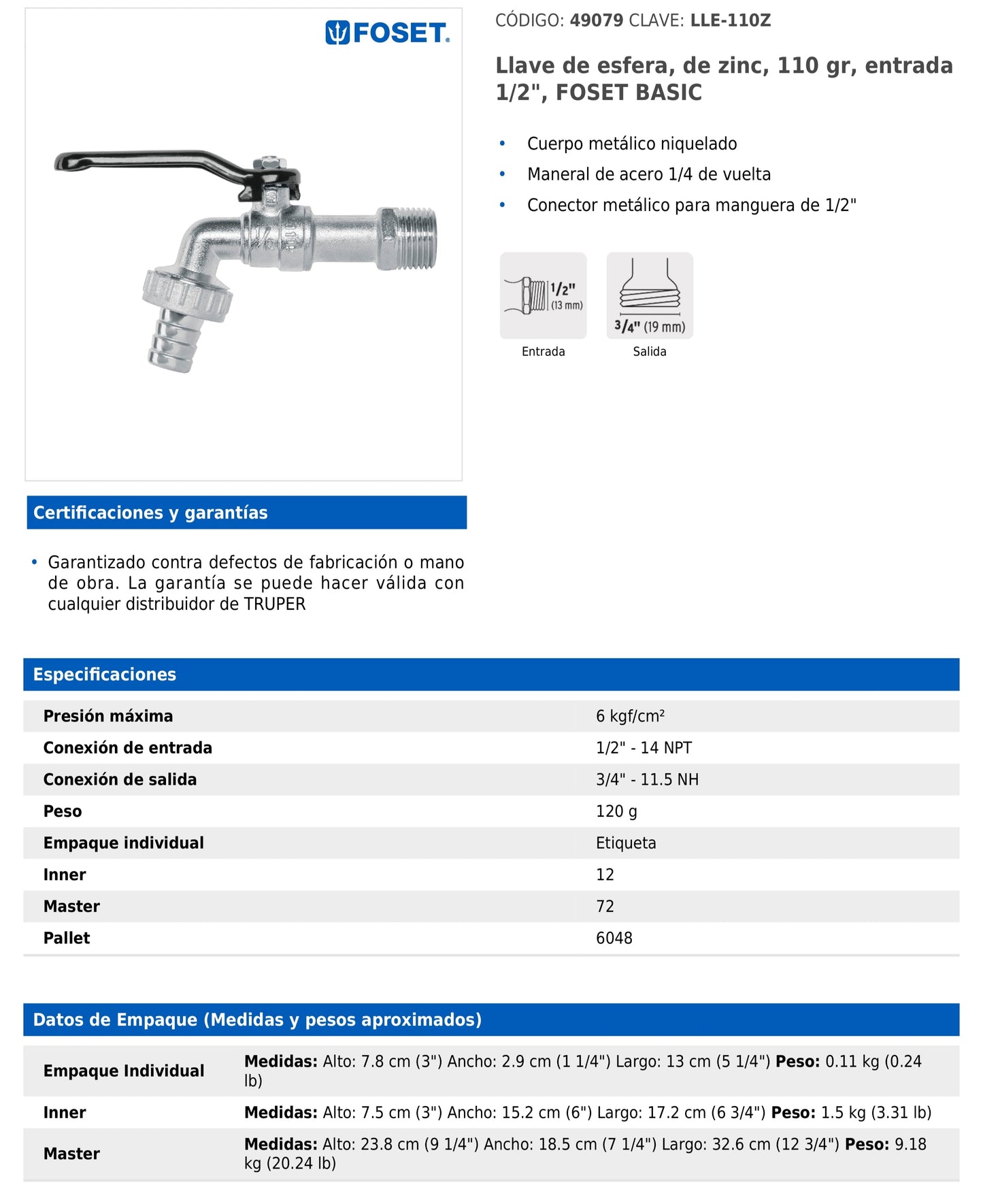 Llave de esfera de zinc de 110 g con entrada de 1/2 pulgada