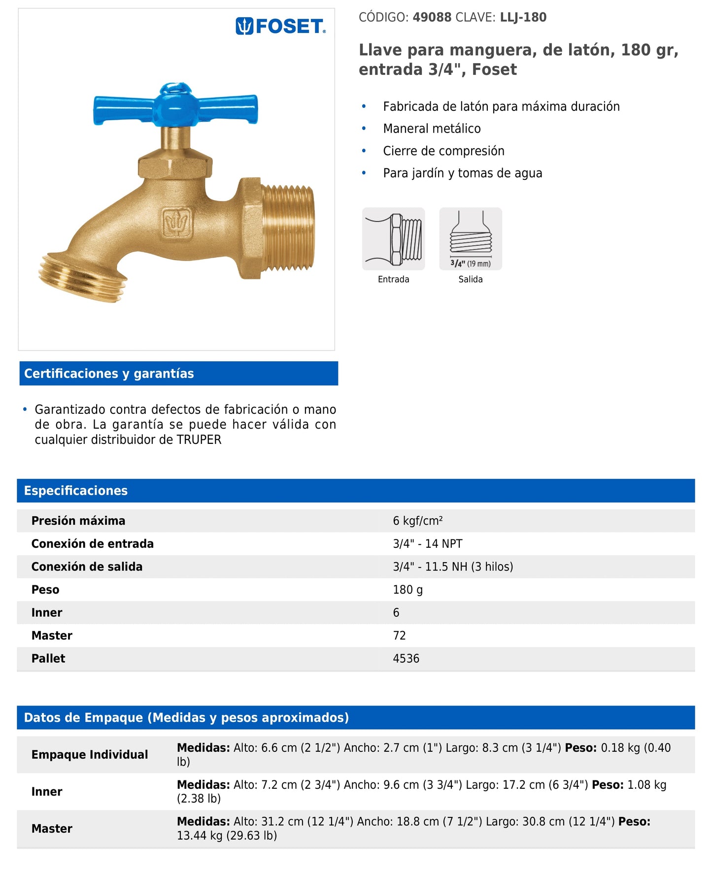 Llave para manguera de latón con entrada de 3/4" y maneral metálico