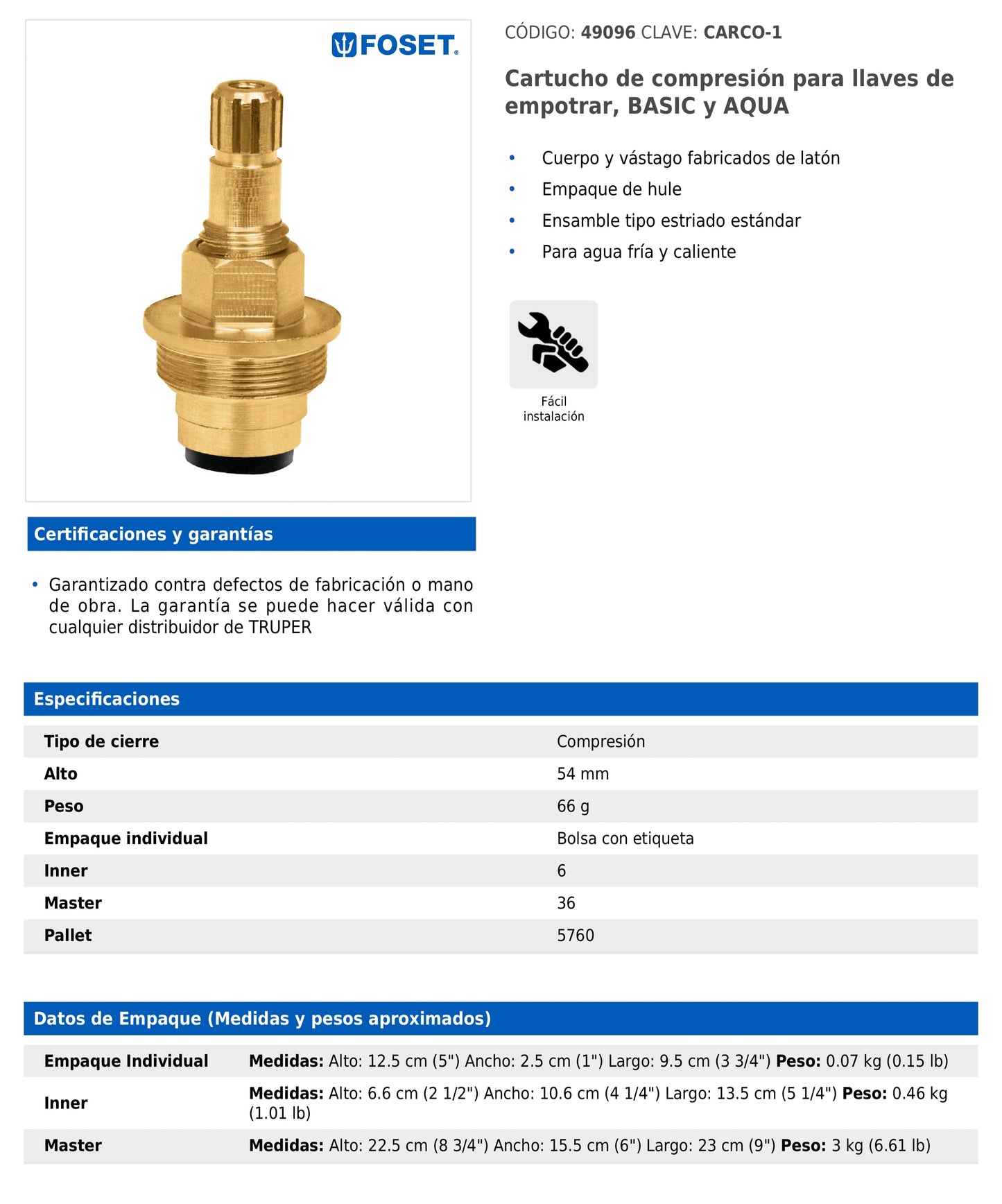 Cartucho de compresión para llaves de empotrar