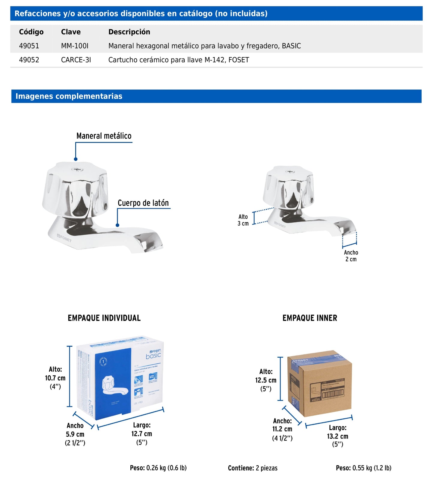 Juego de 2 llaves individuales para lavabo con manerales metálicos y cartucho cerámico