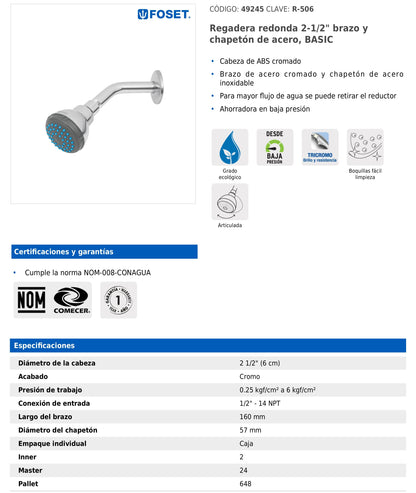 Regadera redonda de 2-1/2" con brazo y chapetón de acero