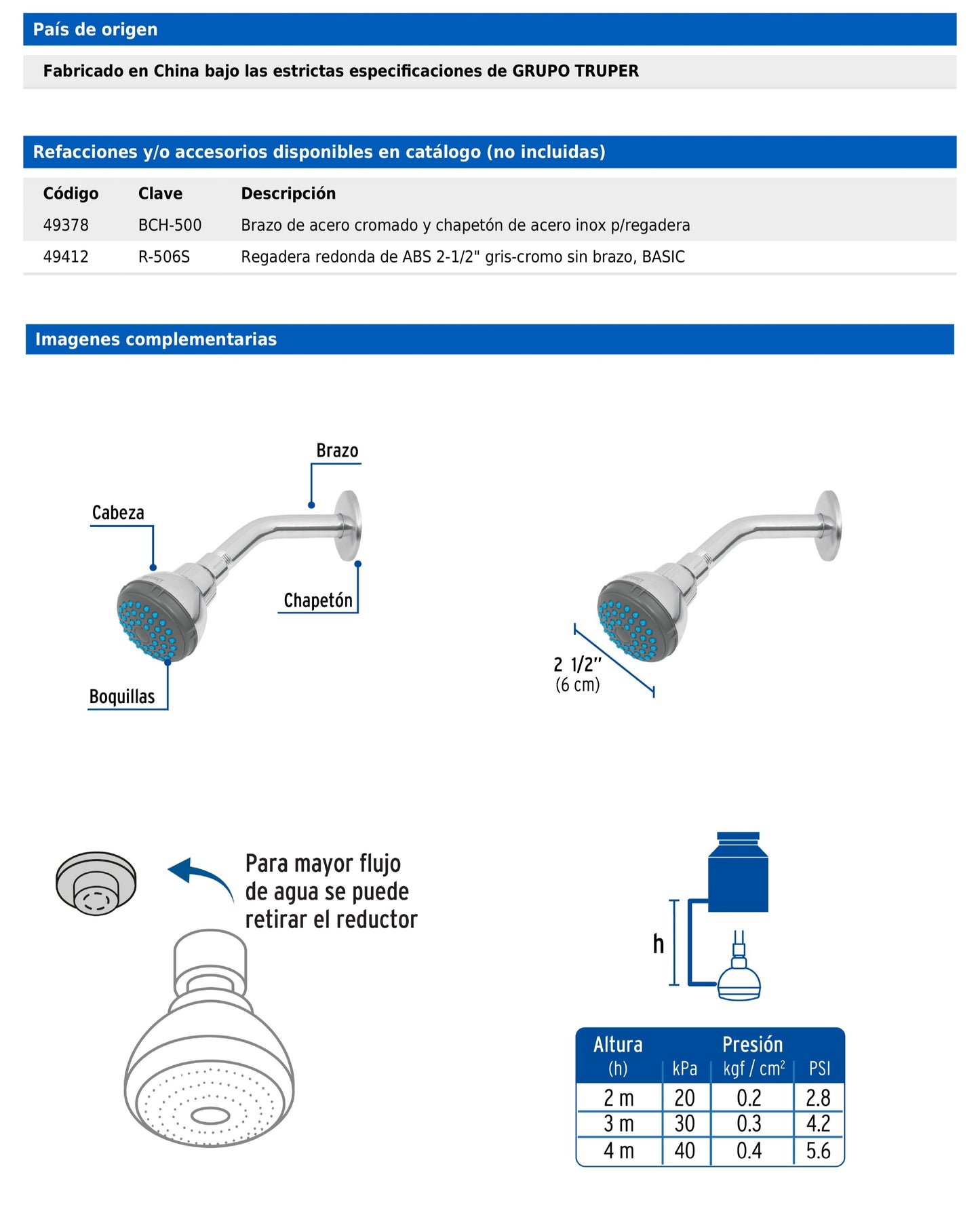 Regadera redonda de 2-1/2" con brazo y chapetón de acero