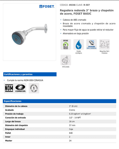 Regadera redonda de 3" con brazo y chapetón de acero