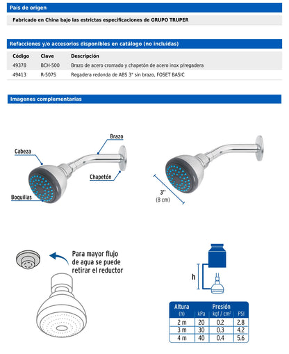 Regadera redonda de 3" con brazo y chapetón de acero