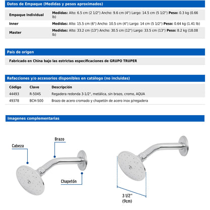 Regadera redonda metálica de 3-1/2" con brazo y chapetón cromados