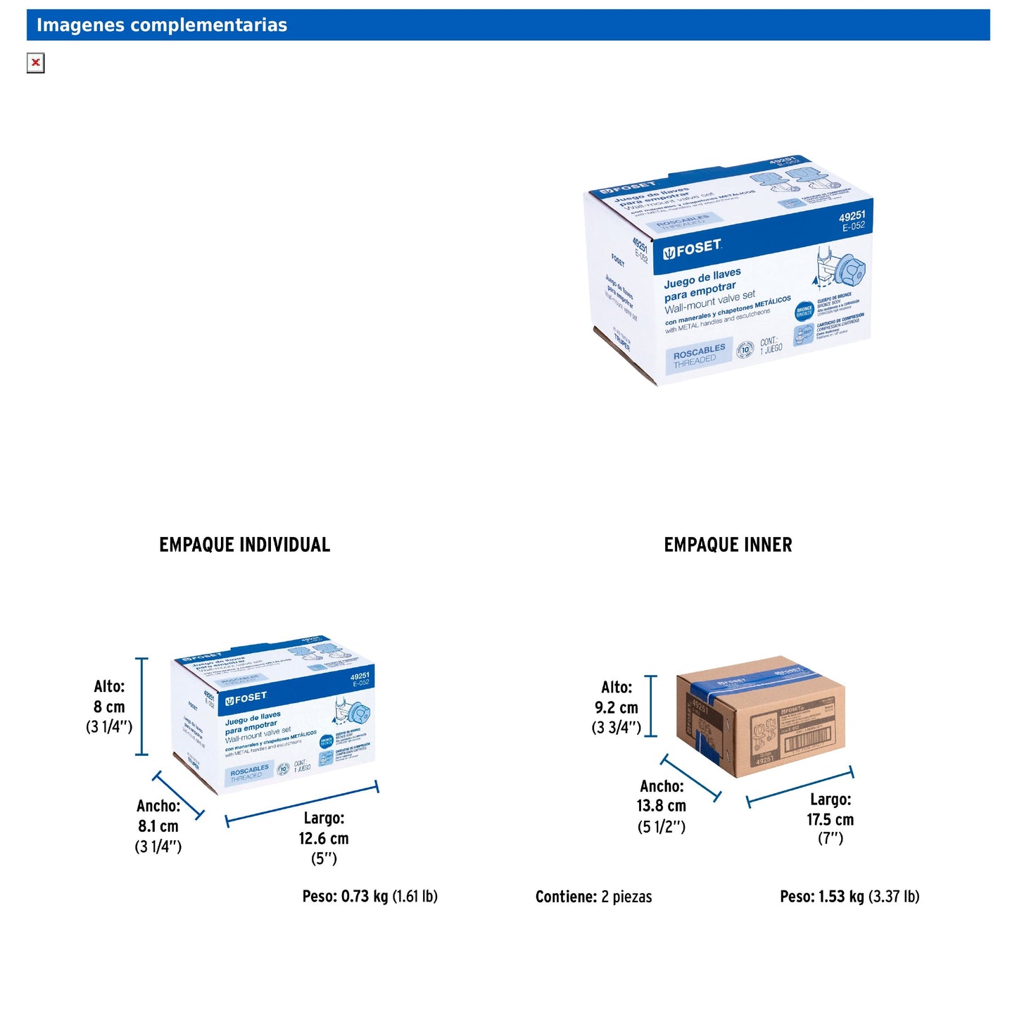 Juego de llaves empotrar roscables con maneral metálico