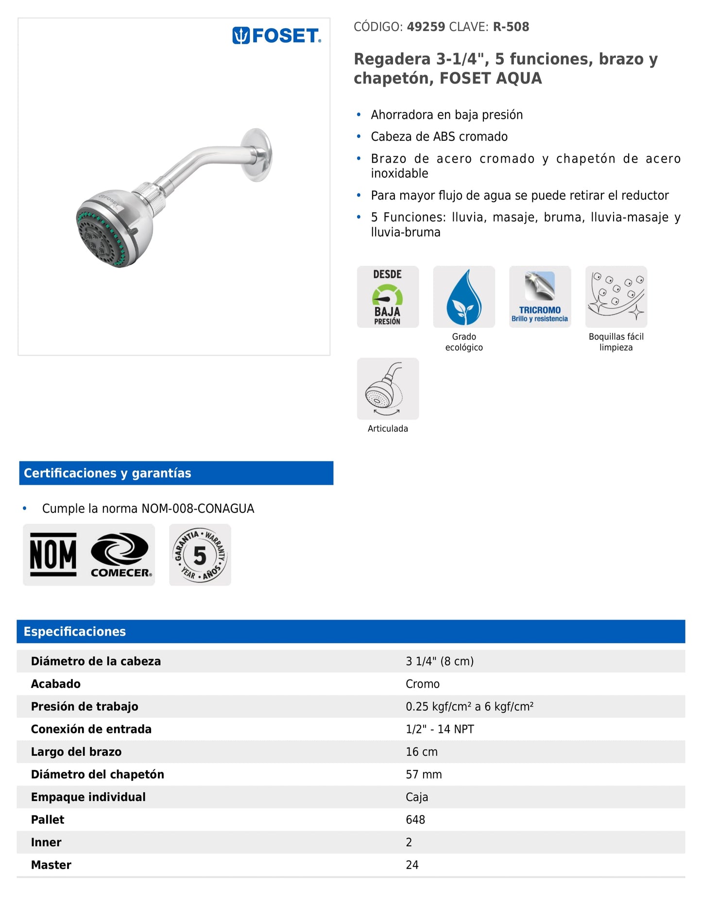 Regadera de 3-1/4" con 5 funciones y brazo cromado