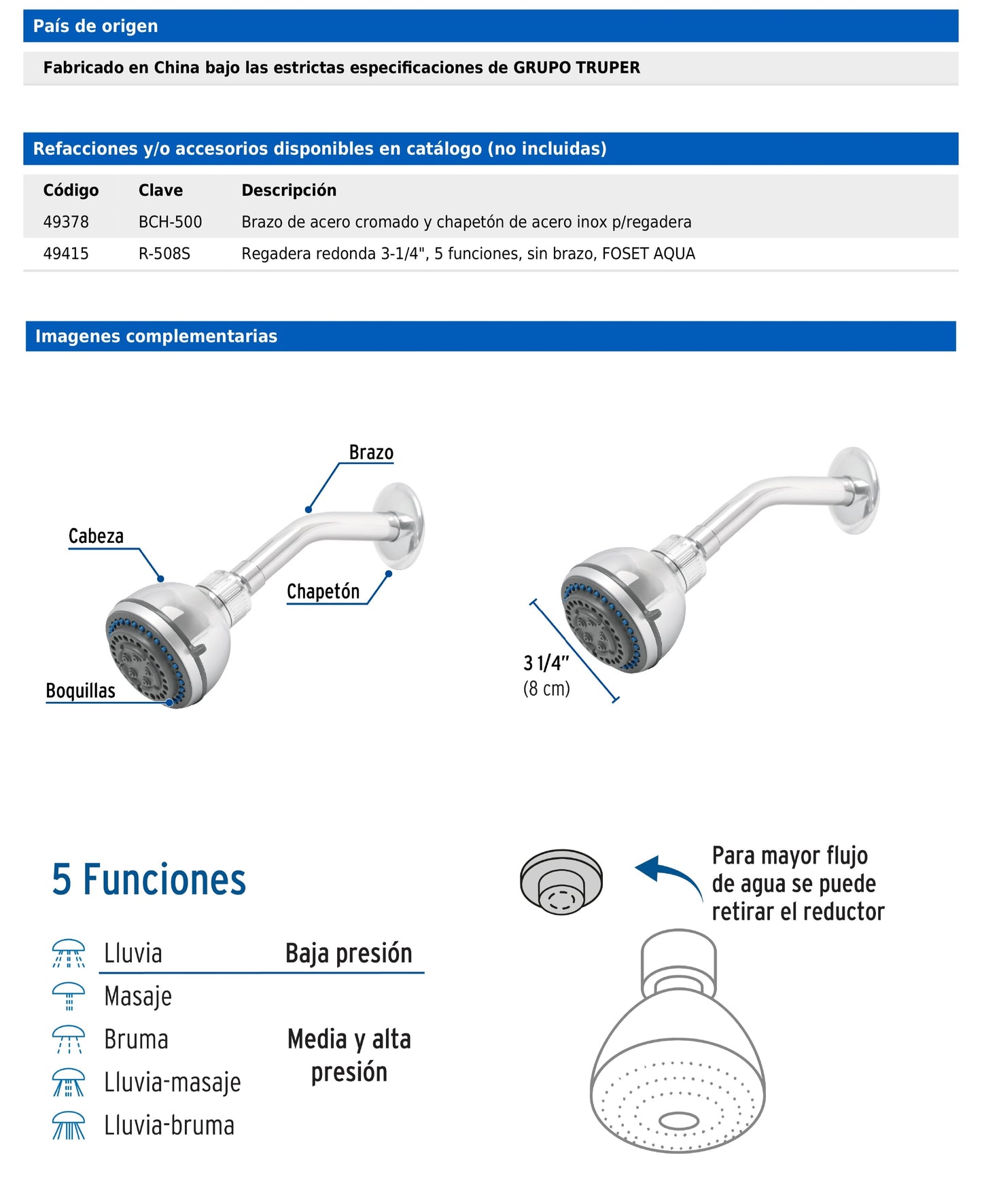 Regadera de 3-1/4" con 5 funciones y brazo cromado