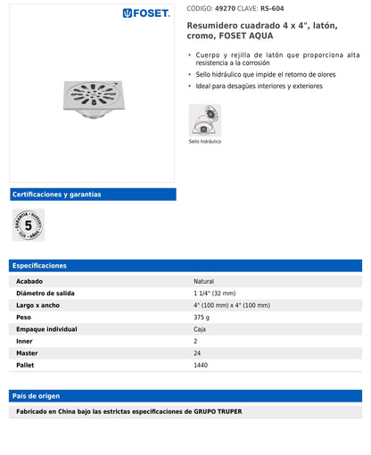 Resumidero cuadrado de 4" x 4" en latón cromado con sello hidráulico