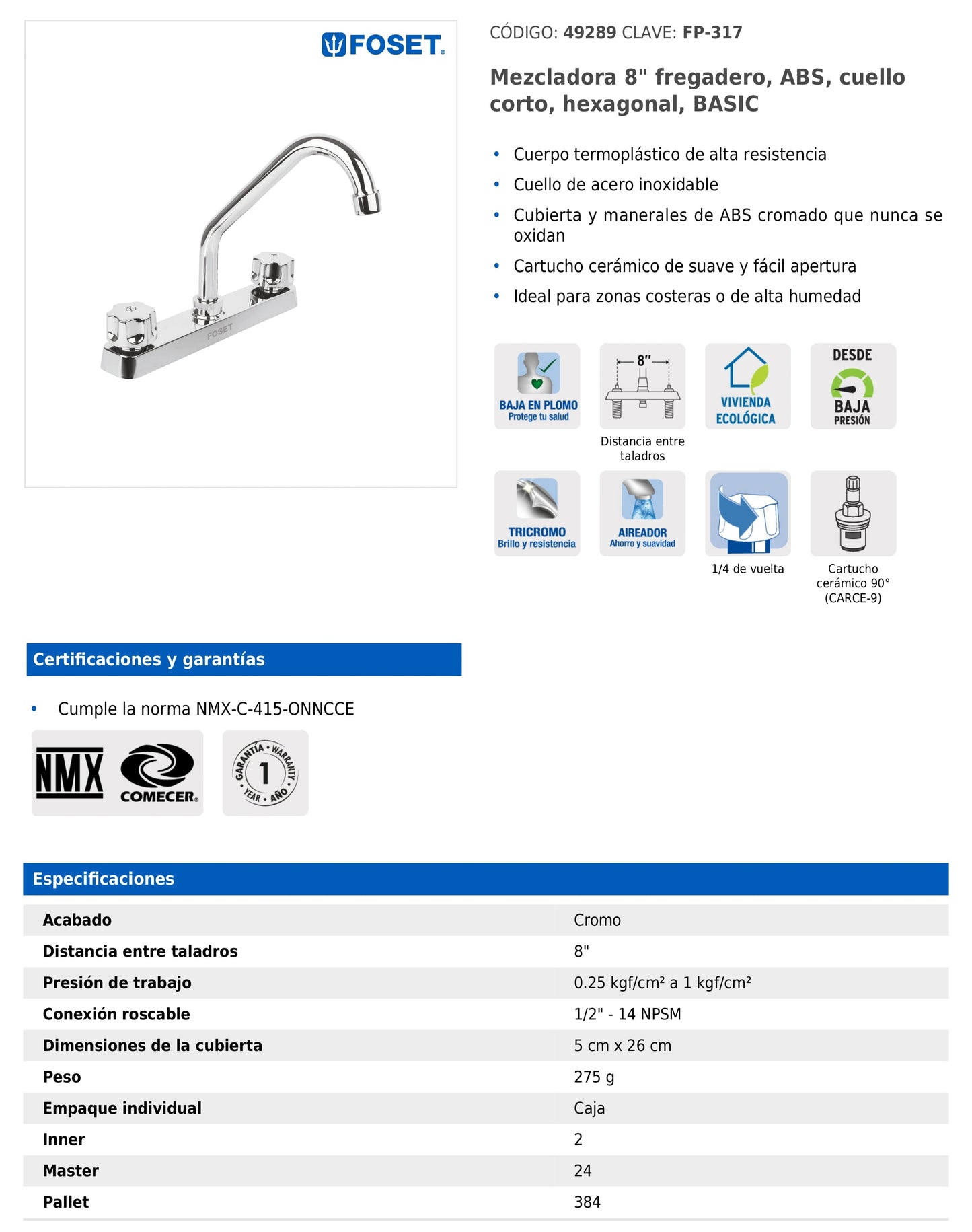 Mezcladora de 8" para fregadero con cuello corto y manerales hexagonales