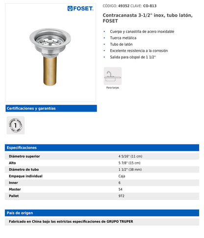 Contracanasta de 3 1/2" con tubo de latón y cuerpo de acero inoxidable
