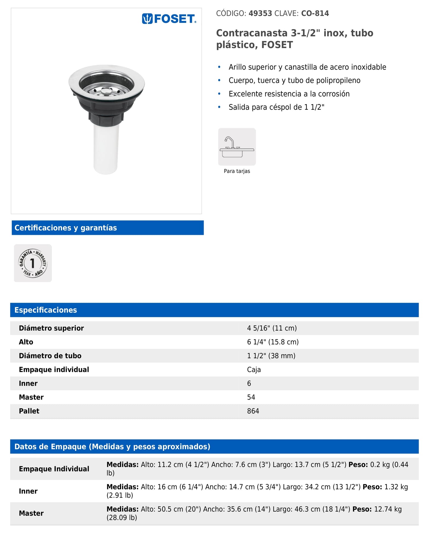 Contracanasta de 3 1/2" con tubo plástico y cuerpo de acero inoxidable