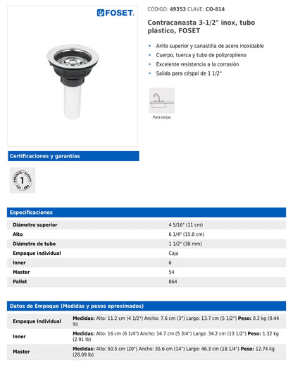 Contracanasta de 3 1/2" con tubo plástico y cuerpo de acero inoxidable