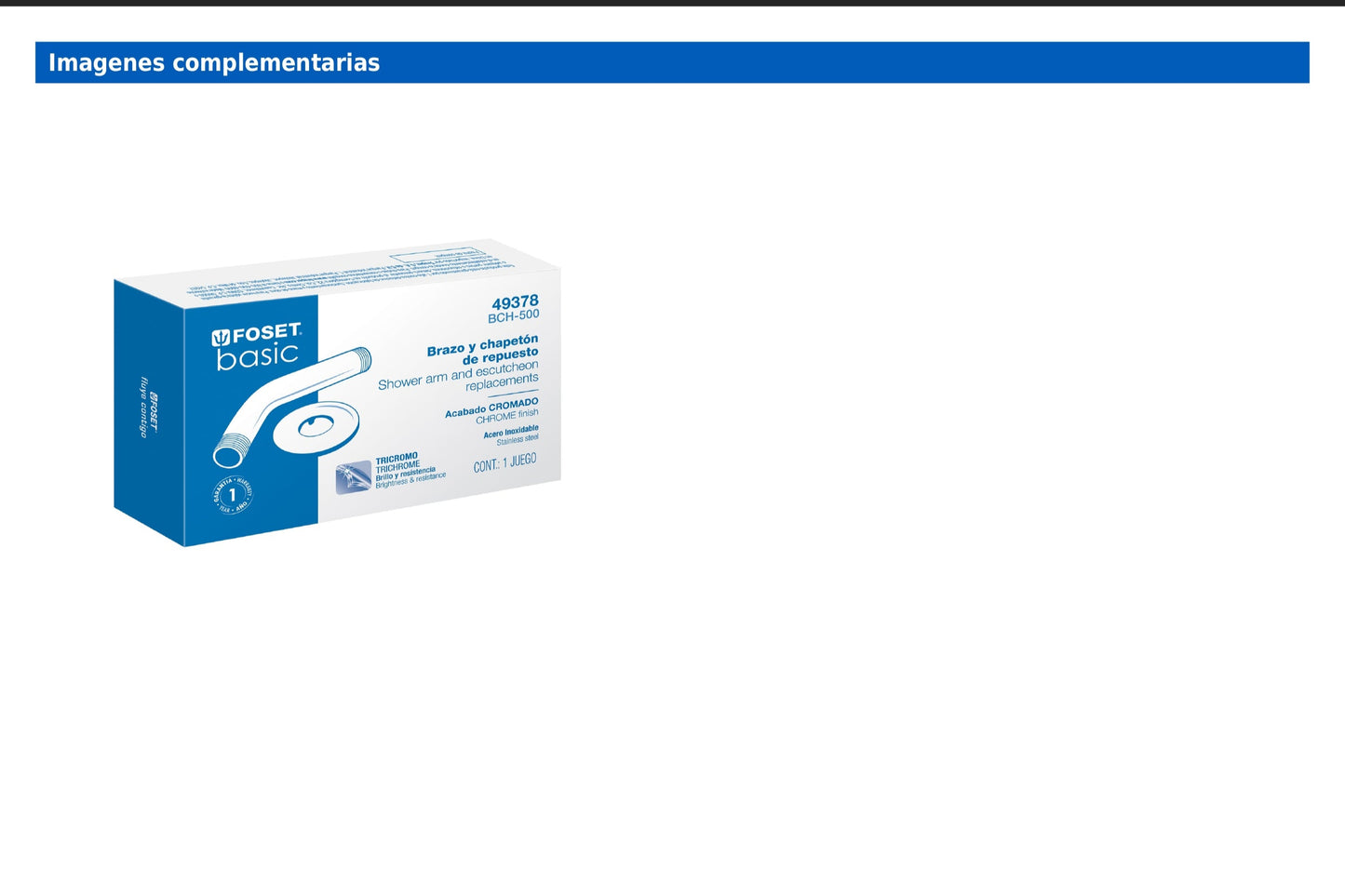 Brazo de acero cromado con chapetón de acero inoxidable para regadera