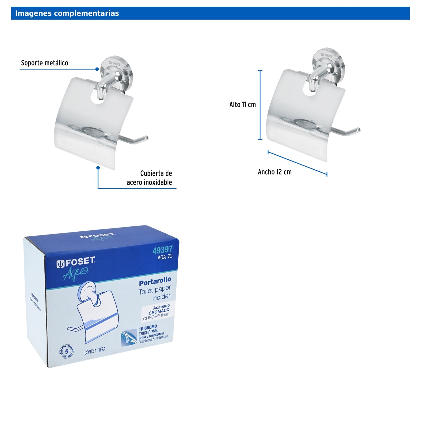 Portarrollo con cubierta de acero inoxidable
