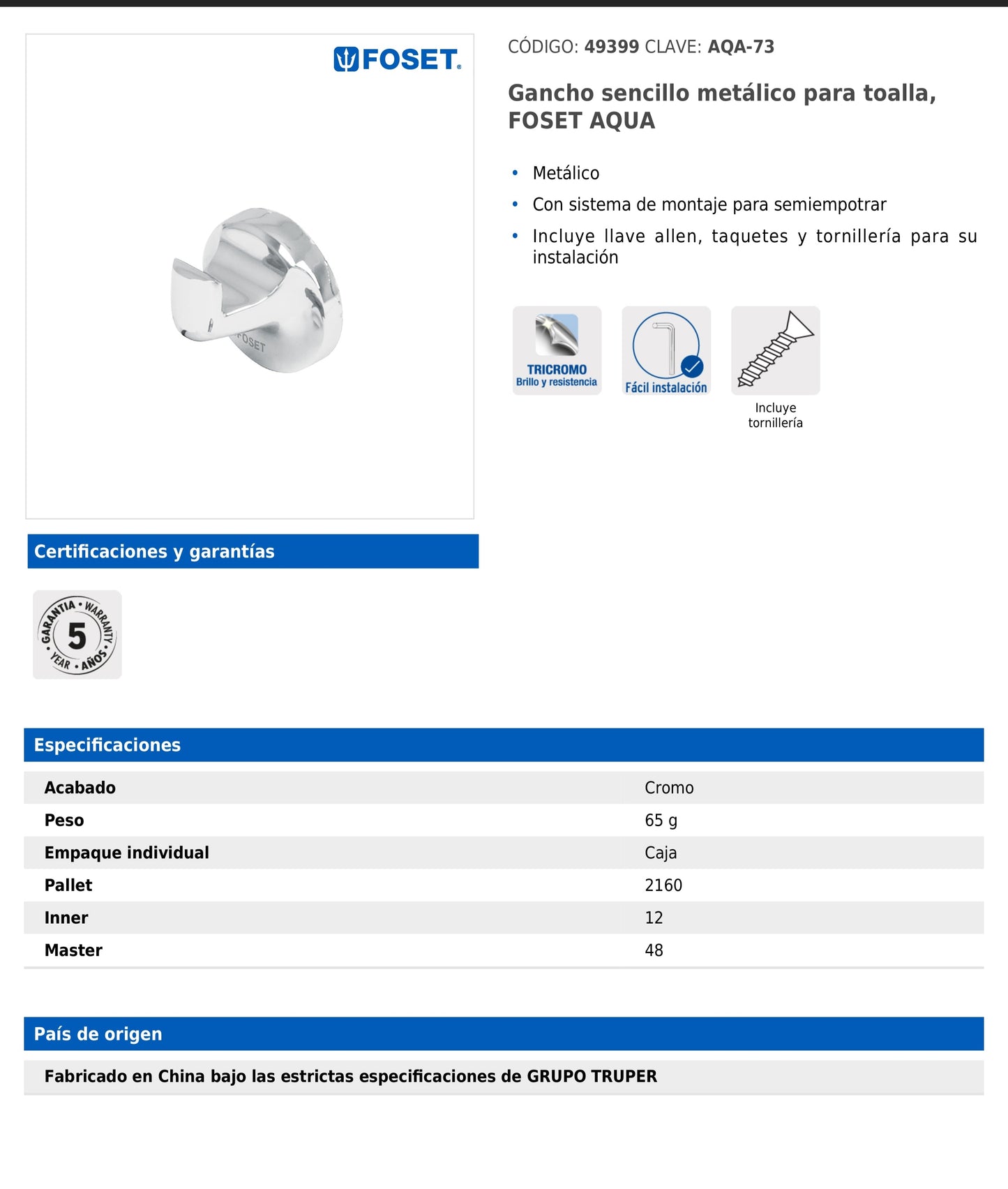 Gancho sencillo metálico para toalla