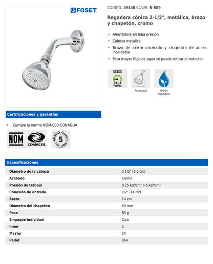 Regadera cónica metálica de 2-1/2" con brazo y chapetón cromados