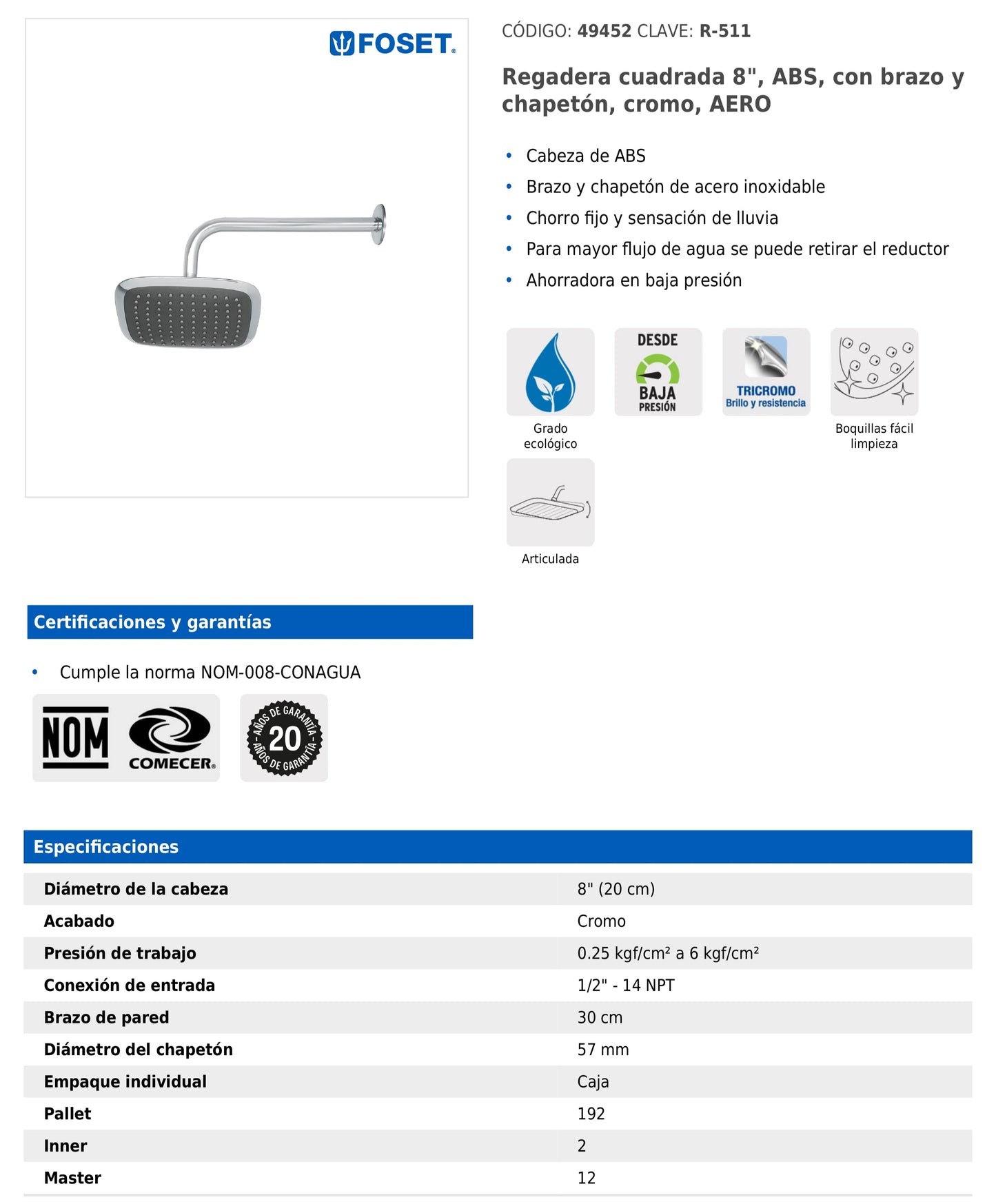 Regadera cuadrada de 8" en ABS con brazo y chapetón cromados