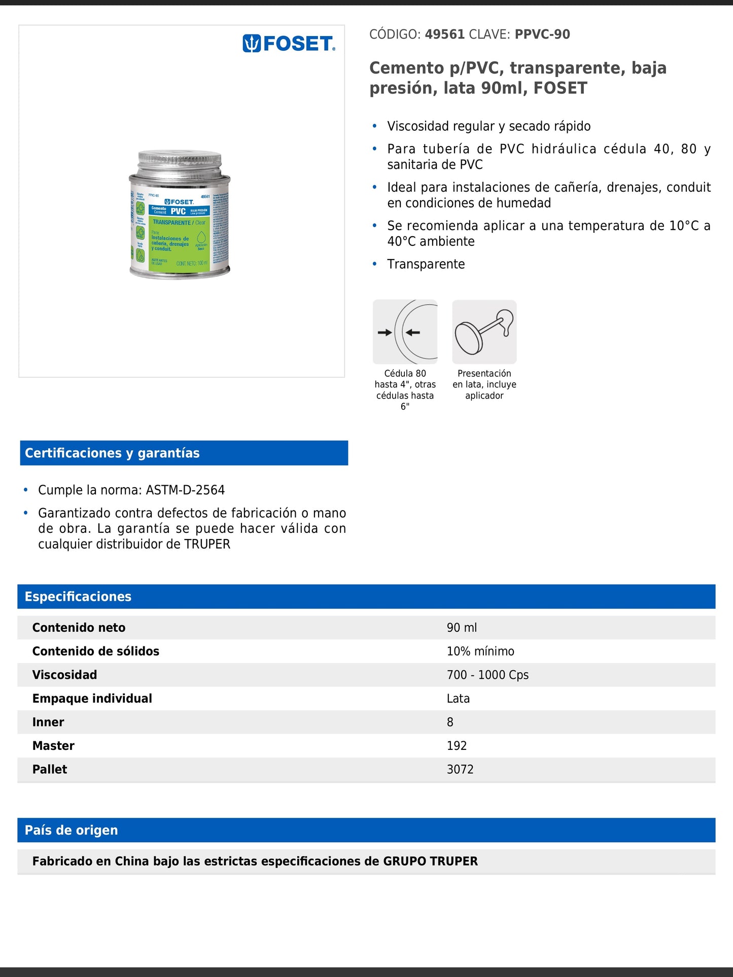 Cemento para PVC transparente de baja presión en lata de 90 ml