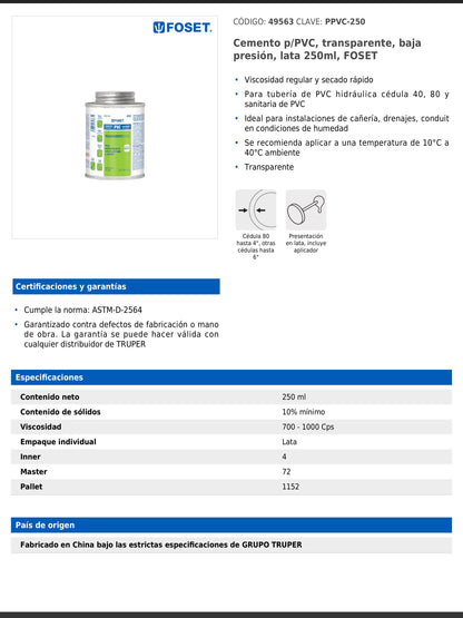 Cemento para PVC transparente de baja presión en lata de 250 ml