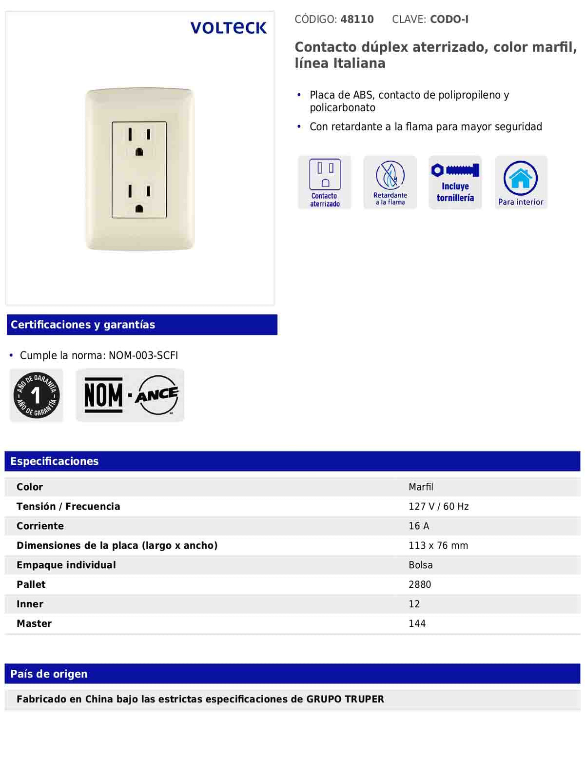 Contacto dúplex aterrizado de 127 V y 16 A con placa marfil