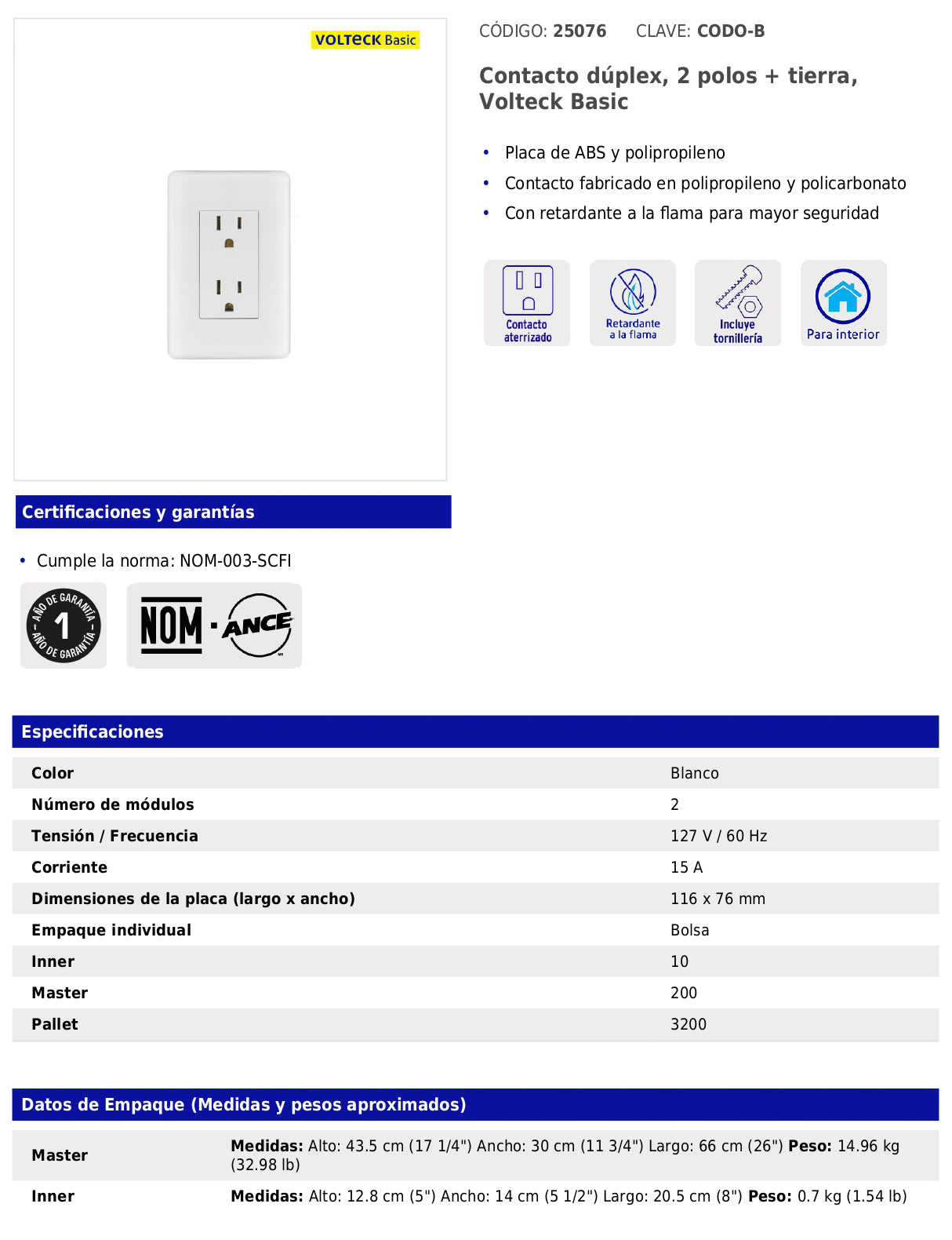 Contacto dúplex de 2 polos con tierra de línea Basic