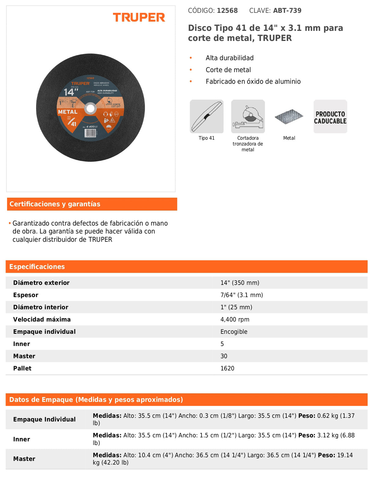 Disco tipo 41 de 14" para corte de metal con espesor 3.1 mm