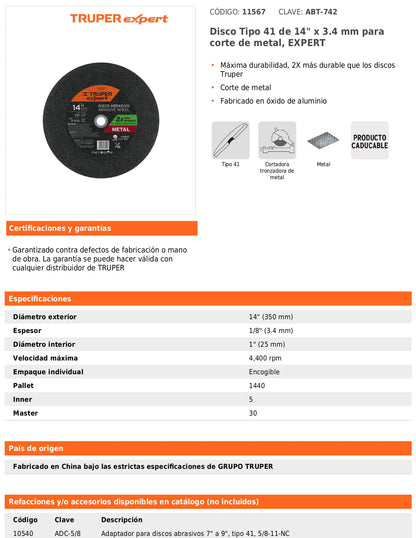 Disco tipo 41 de 14" para corte de metal con espesor 3.4 mm