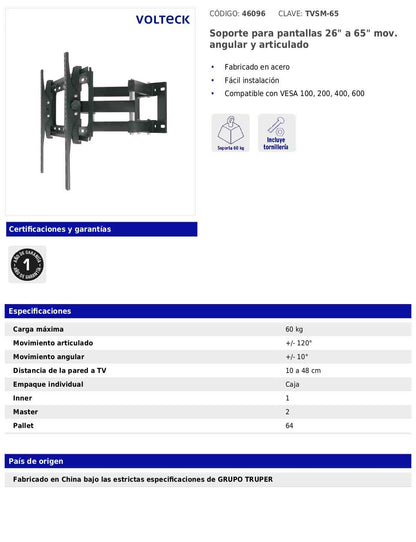 Soporte para pantallas de 26 a 65 pulgadas con movimiento angular y articulado
