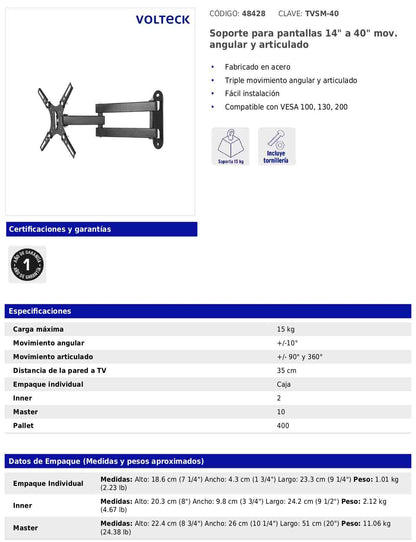 Soporte para pantallas de 14 a 40 pulgadas con movimiento angular y articulado
