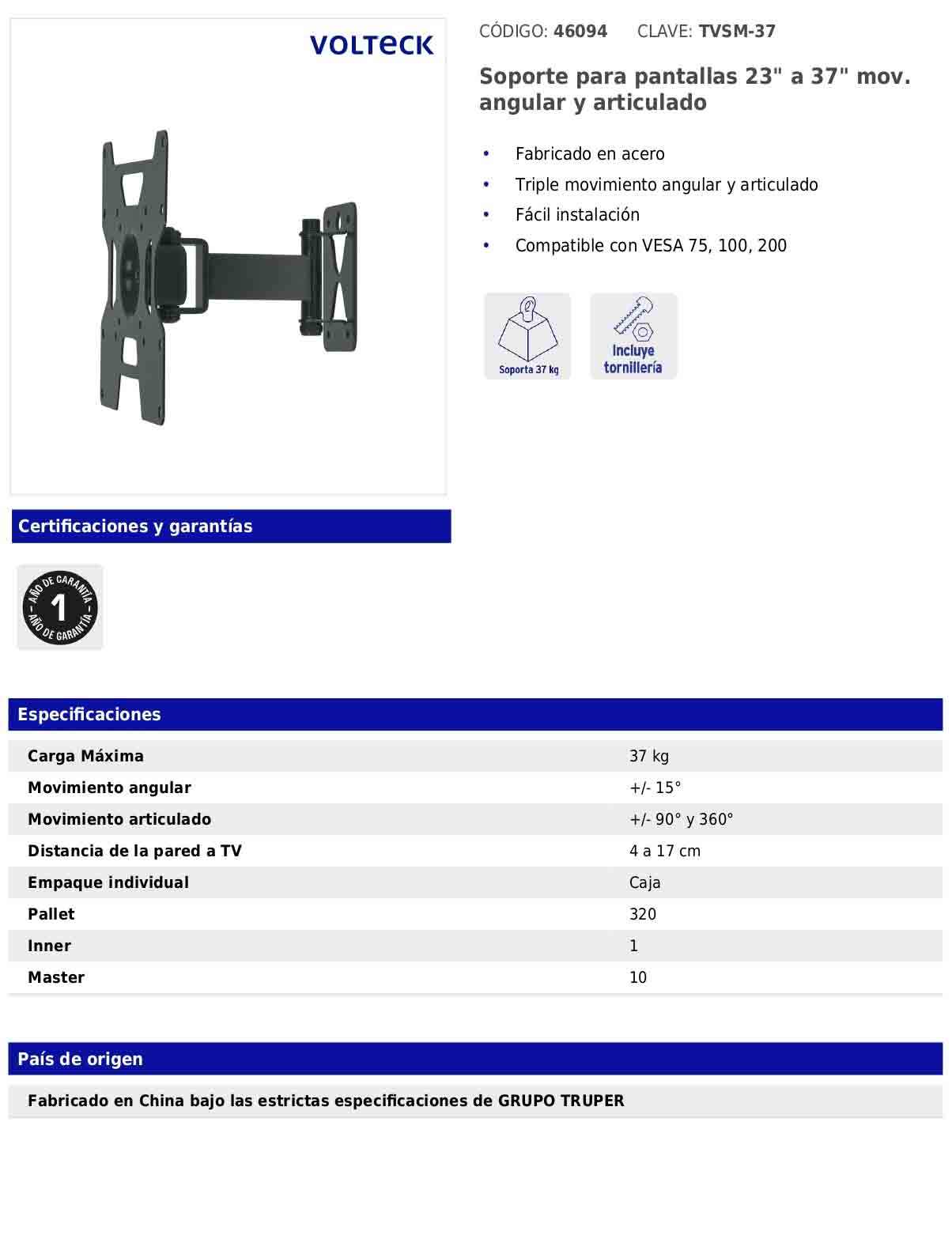 Soporte para pantallas de 23 a 37 pulgadas con movimiento angular y articulado