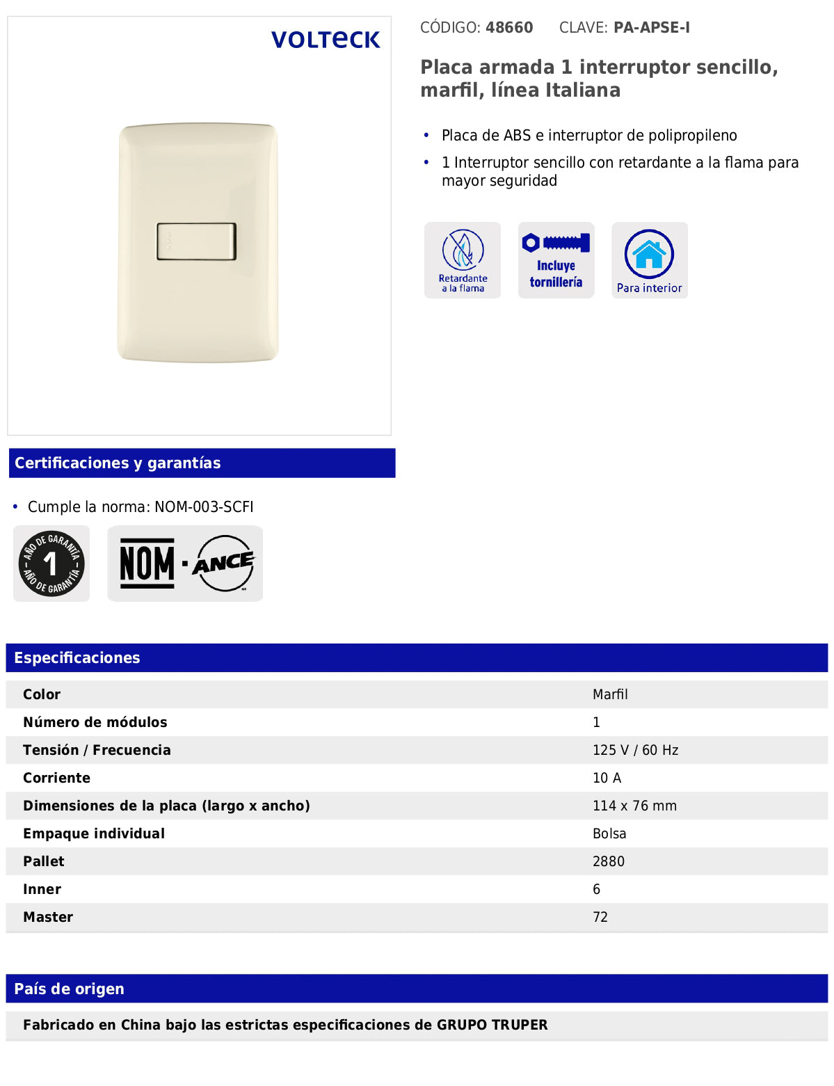 Placa armada con interruptor sencillo para línea Italiana