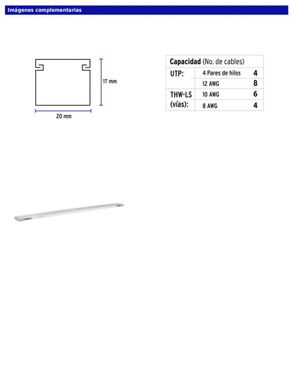 Canaleta de 1 vía de 17 × 20 mm con adhesivo y largo de 2 m