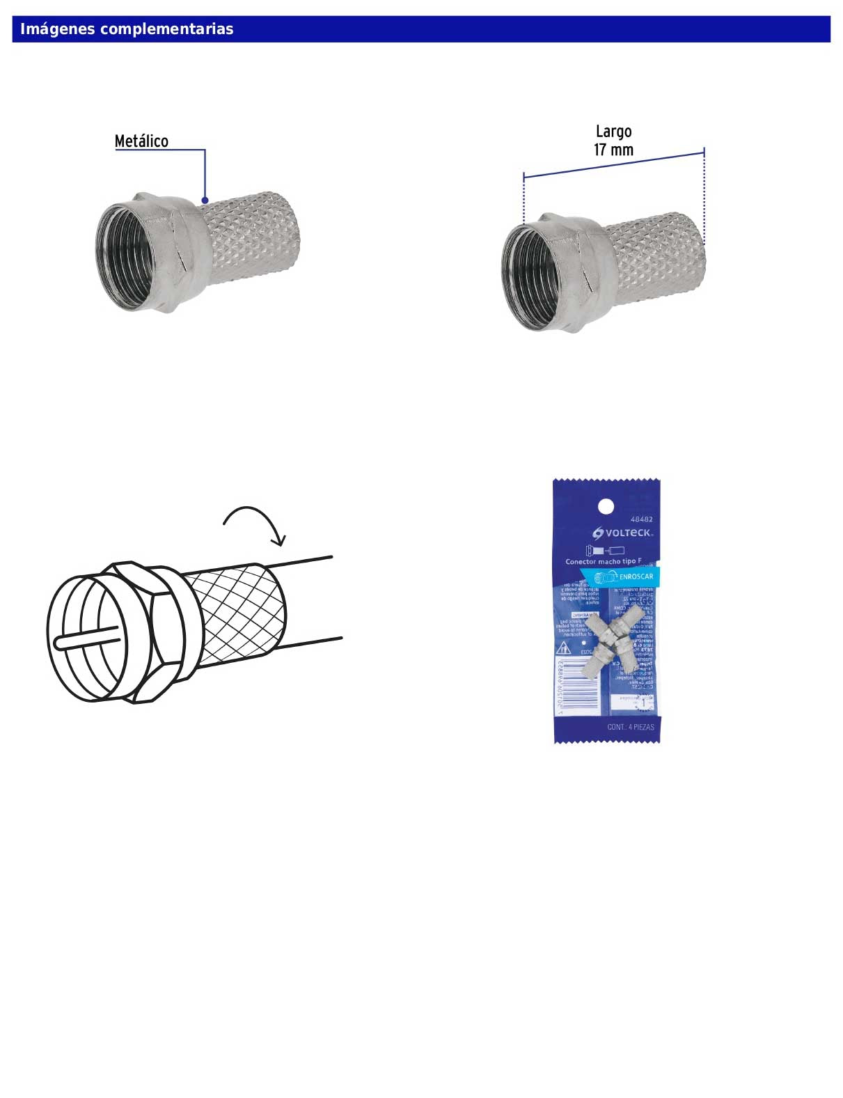 Bolsa con 4 conectores coaxiales RG 6 de enroscar