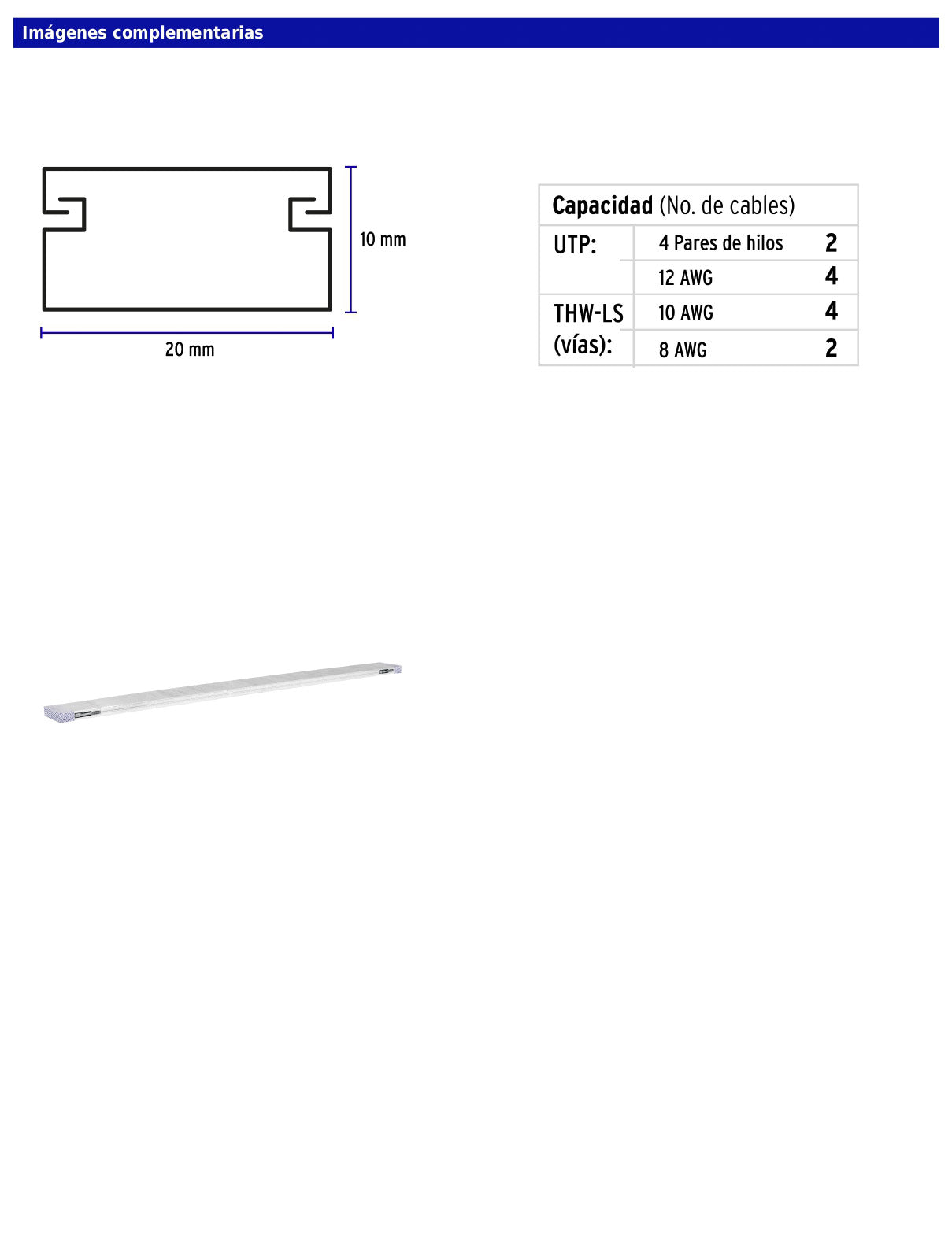 Canaleta de 1 vía de 10 × 20 mm con largo de 2 m