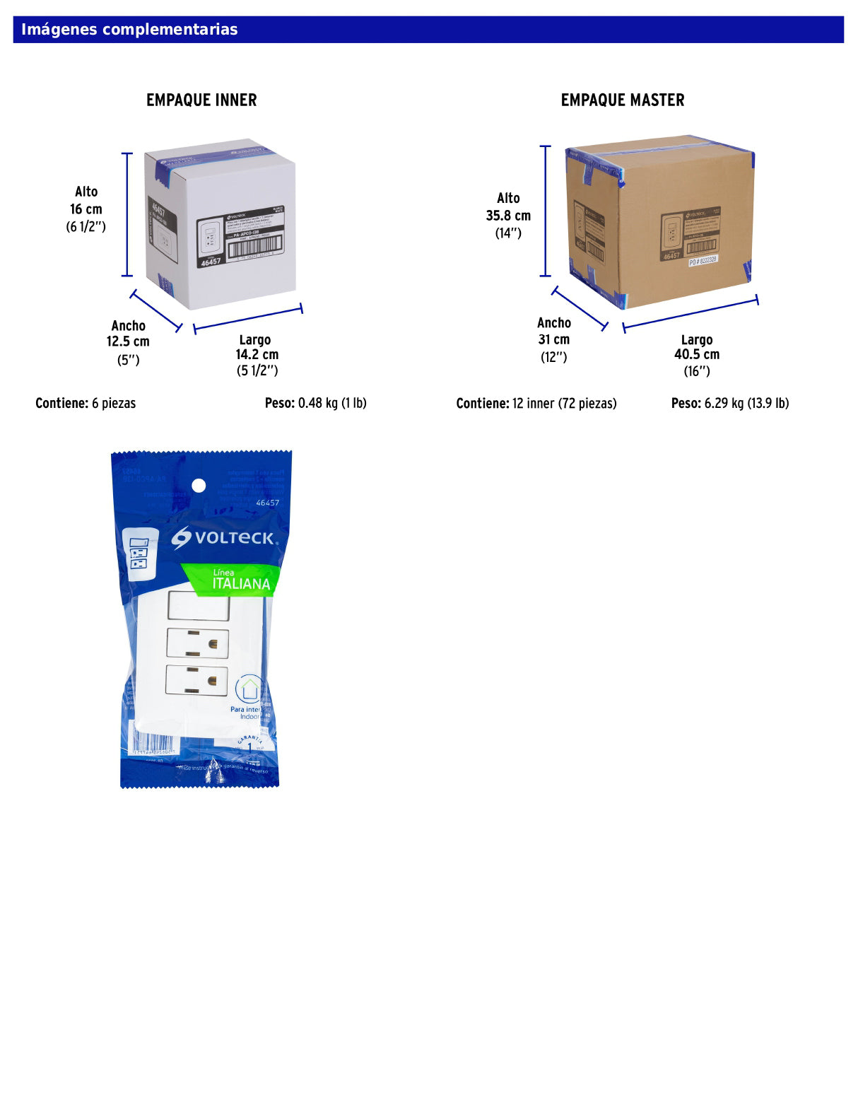 Placa armada con 2 contactos e interruptor de 127 V y 16 A con placa blanca