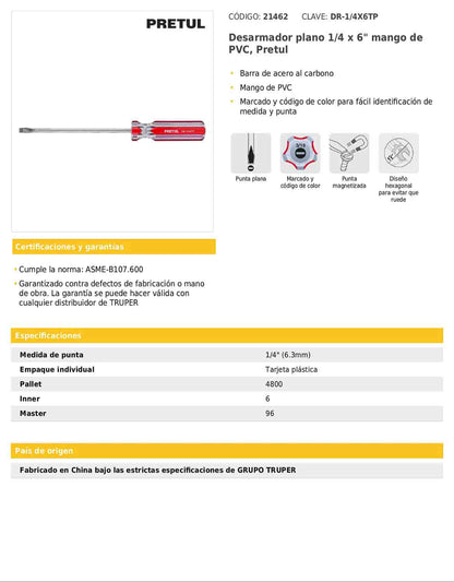 Desarmador plano de 1/4 x 6 con mango de PVC