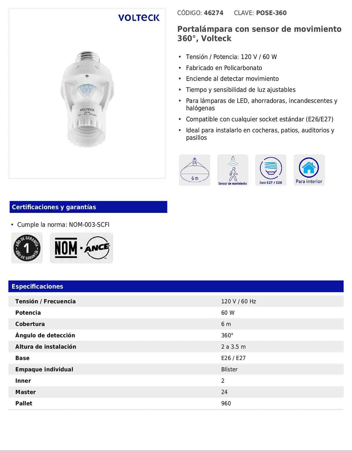 Portalámpara con sensor de movimiento 360° Volteck