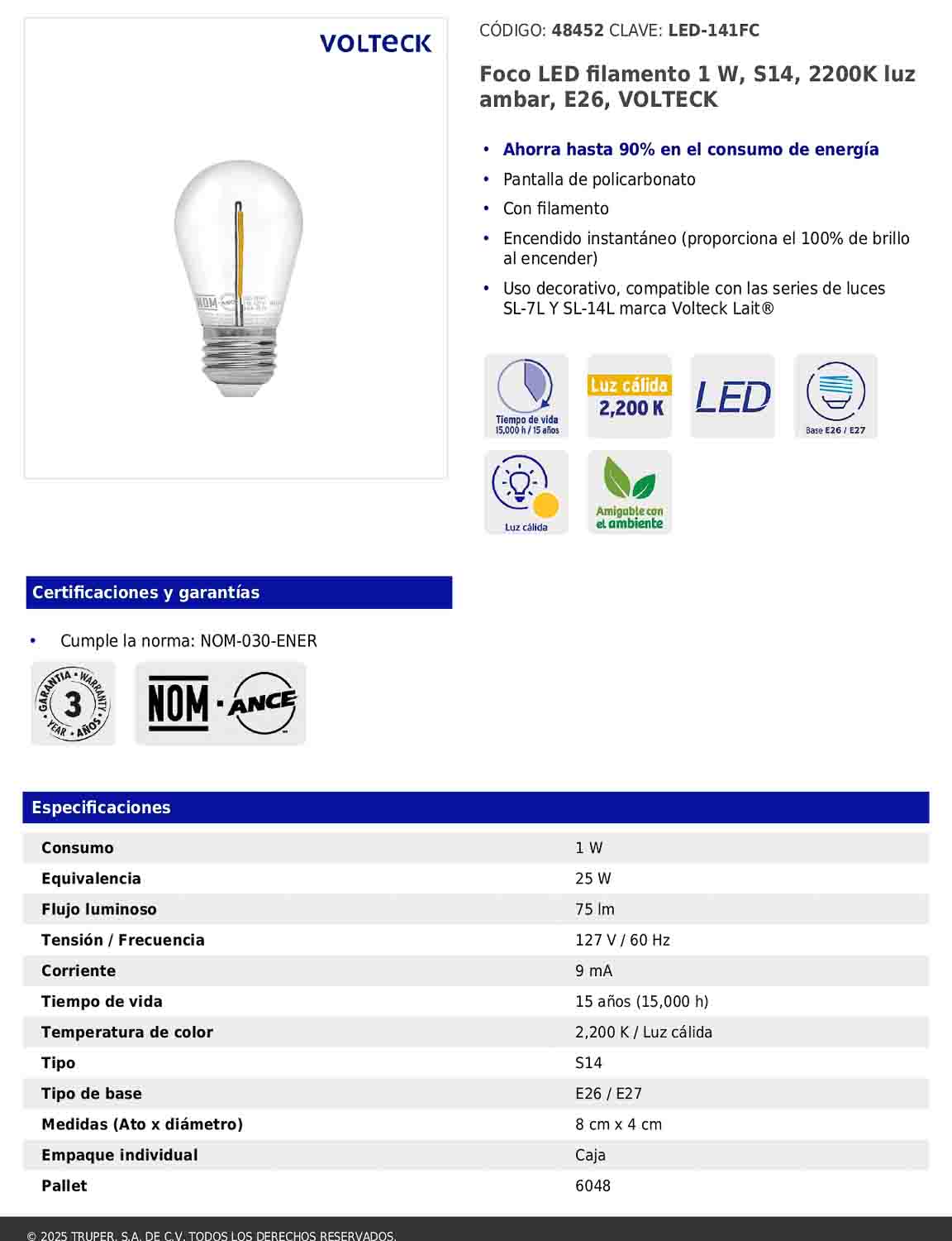 Foco LED de filamento de 1W con luz ámbar