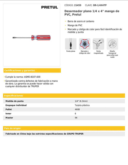 Desarmador plano de 1/4 x 4 con mango de PVC