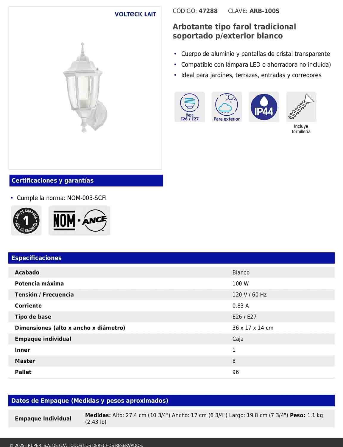 Arbotante tipo farol tradicional soportado para exterior color blanco