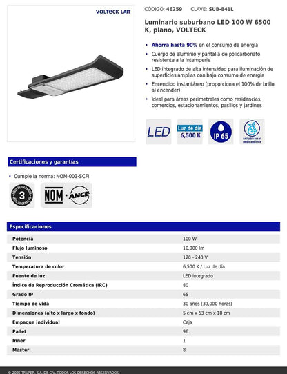 Luminario suburbano LED de 100 W con temperatura de color 6 500 K